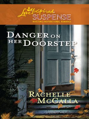 cover image of Danger on Her Doorstep
